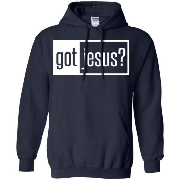 Christian Jesus T shirts Got Jesus Hoodies Sweatshirts