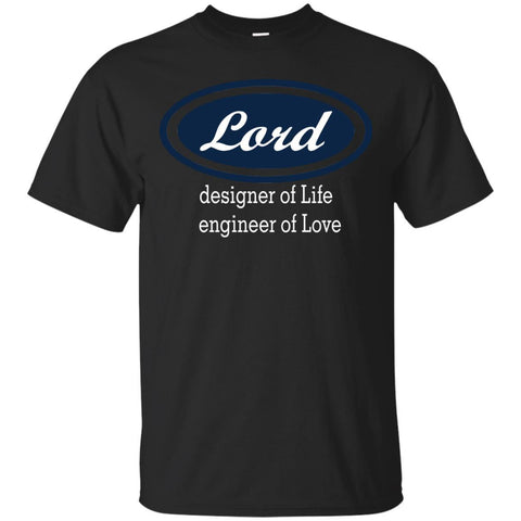 Christian Jesus T shirts Lord Designer Of Life Engineer Of Love Hoodies Sweatshirts