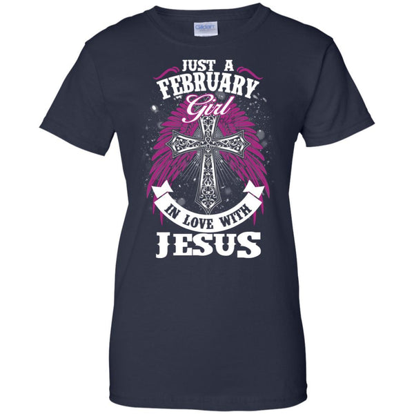 Christian Jesus T shirts Just A February Girl In Love With Jesus Hoodies Sweatshirts