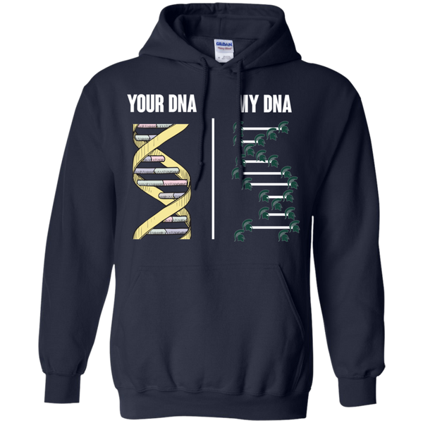 Michigan State Spartans T shirts Your DNA My DNA Hoodies Sweatshirts