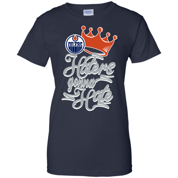 Edmonton Oilers T shirts Haters Gonna Hate Hoodies Sweatshirts