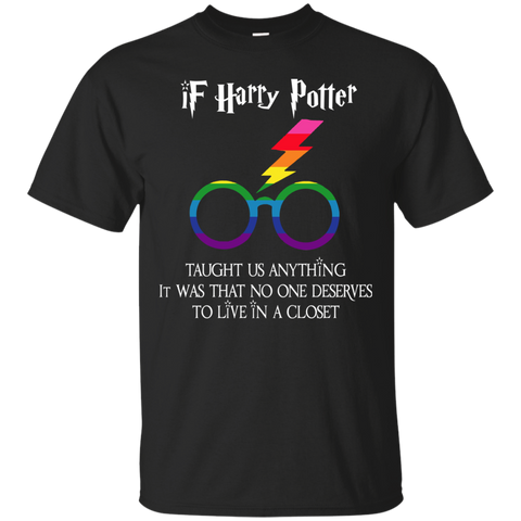 Harry Potter T shirts If Harry Potter Taught Us Anything It Was Hoodies Sweatshirts