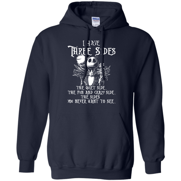 Jack Skellington T shirts Three Sidess I Have Hoodies Sweatshirts
