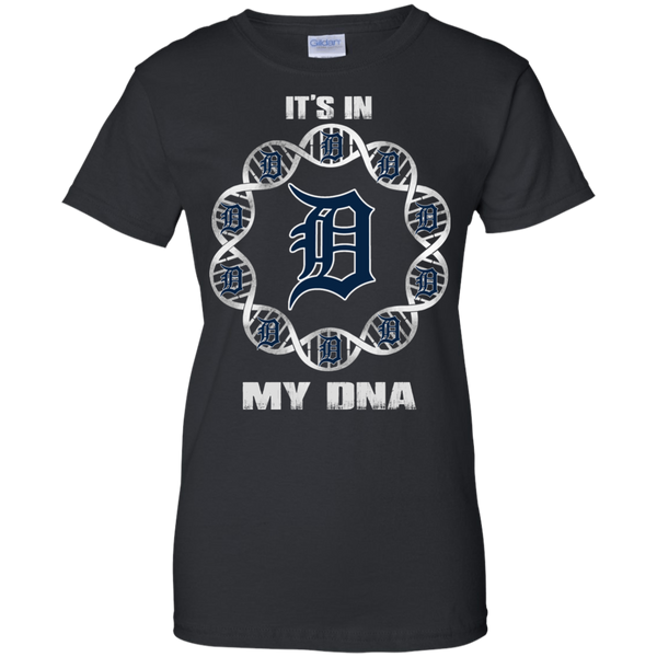 Detroit Tigers T shirts It's In My DNA Hoodies Sweatshirts