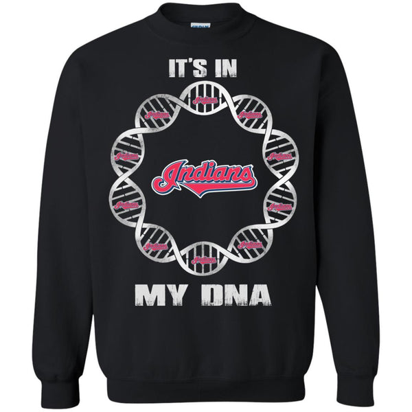 Cleveland Indians T shirts It's In My DNA Hoodies Sweatshirts