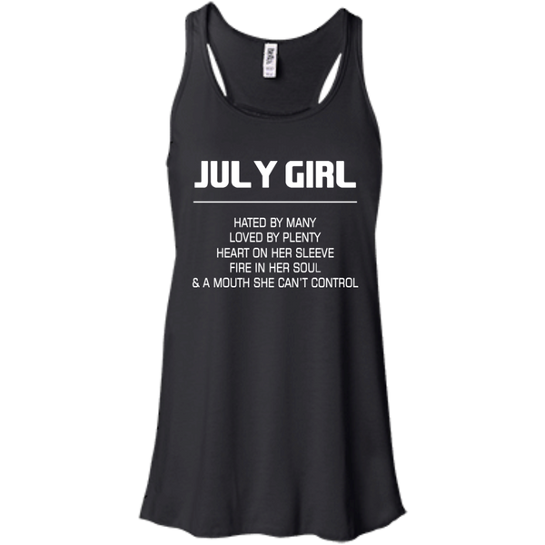 July Girl T shirts Hated By Many Loved By Plenty Hoodies Sweatshirts