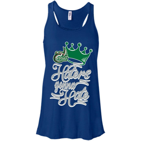 Charlotte 49ERS T shirts Haters Gonna Hate Hoodies Sweatshirts