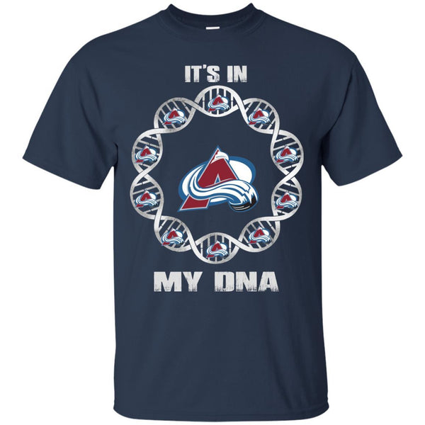 Colorado Avalanche T shirts It's In My DNA Hoodies Sweatshirts