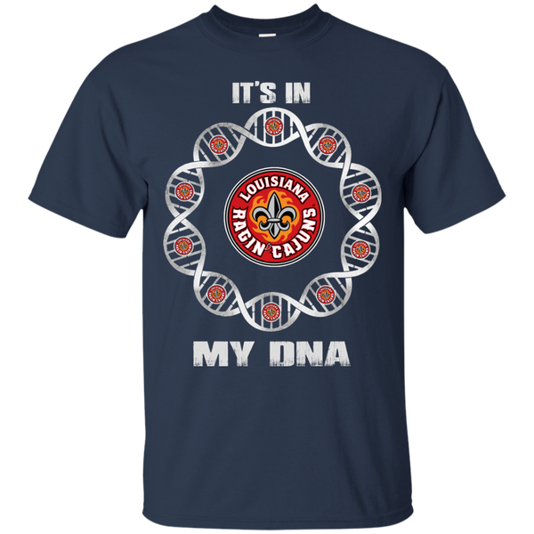 Louisiana-lafayette Ragin' Cajuns T shirts It's In My DNA Hoodies Sweatshirts
