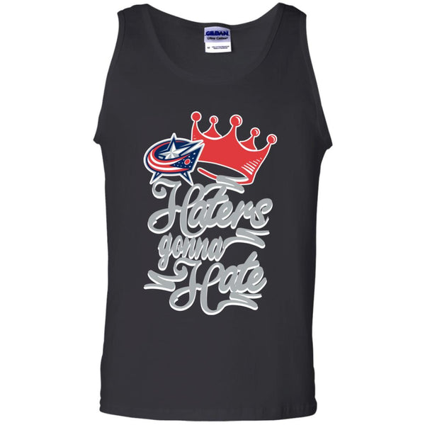 Columbus Blue Jackets T shirts Haters Gonna Hate Hoodies Sweatshirts