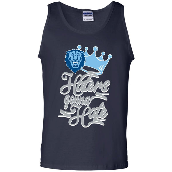 Columbia Lions T shirts Haters Gonna Hate Hoodies Sweatshirts
