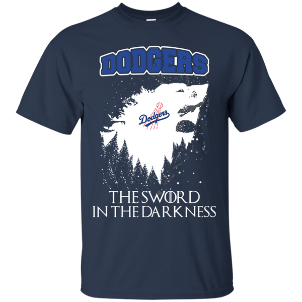 Los Angeles Dodgers Game Of Thrones T shirts The Sword In The Darkness Hoodies Sweatshirts