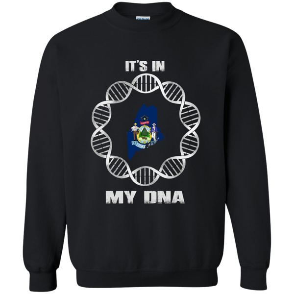 Maine State T shirts It's In My DNA Hoodies Sweatshirts