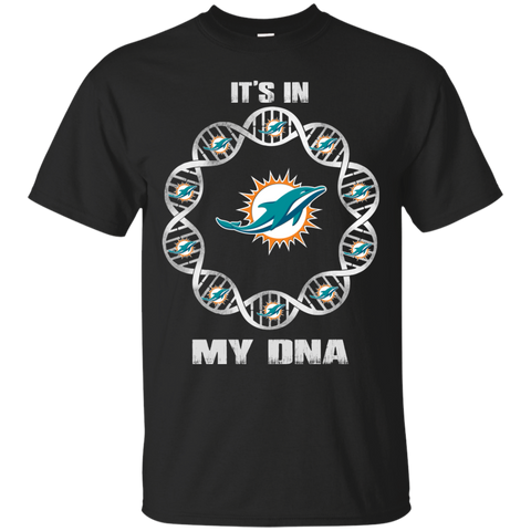 Miami Dolphins T shirts It's In My DNA Hoodies Sweatshirts