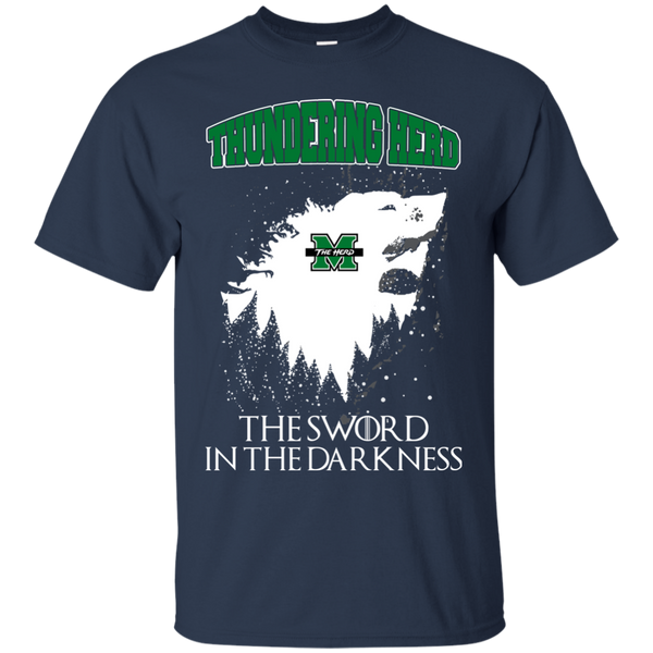 Marshall Thundering Herd Game Of Thrones T shirts The Sword In The Darkness Hoodies Sweatshirts