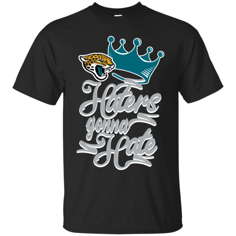 Jacksonville Jaguars T shirts Haters Gonna Hate Hoodies Sweatshirts