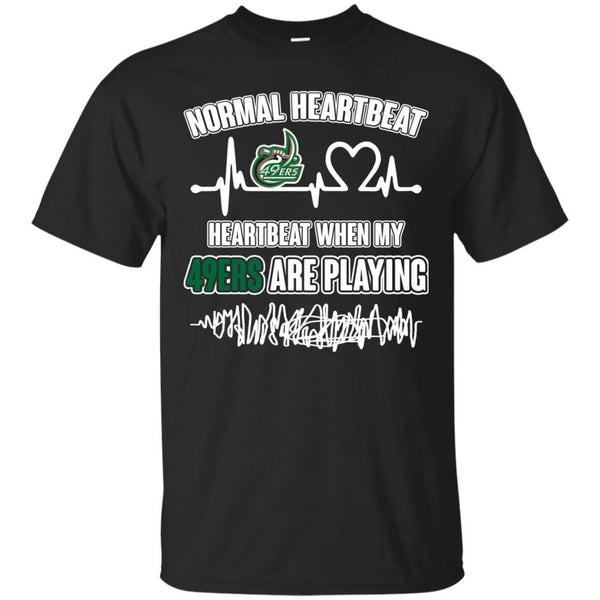 Charlotte 49ERS T shirts Heartbeat When My 49ERS Playing Hoodies Sweatshirts