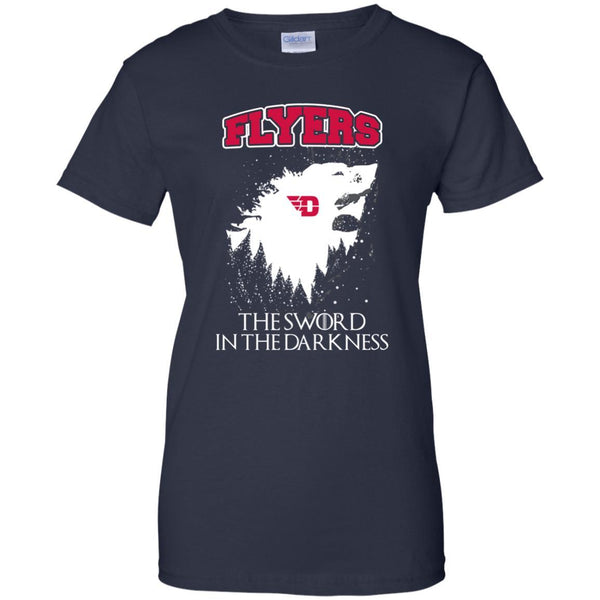 Dayton Flyers Game Of Thrones T shirts The Sword In The Darkness Hoodies Sweatshirts