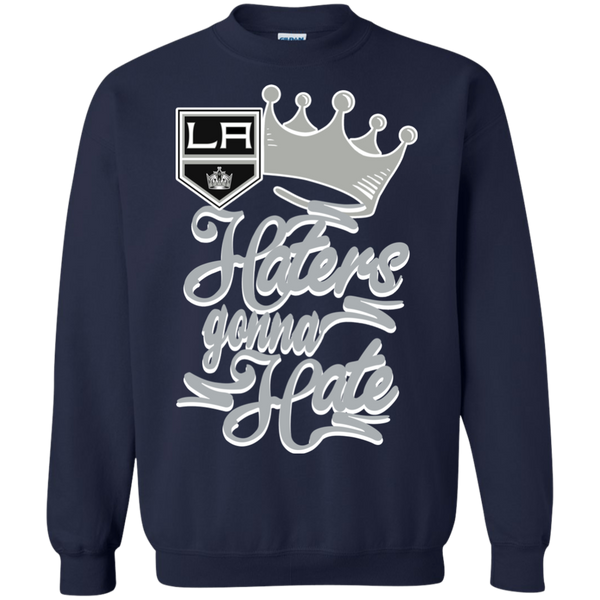 Los Angeles Kings T shirts Haters Gonna Hate Hoodies Sweatshirts
