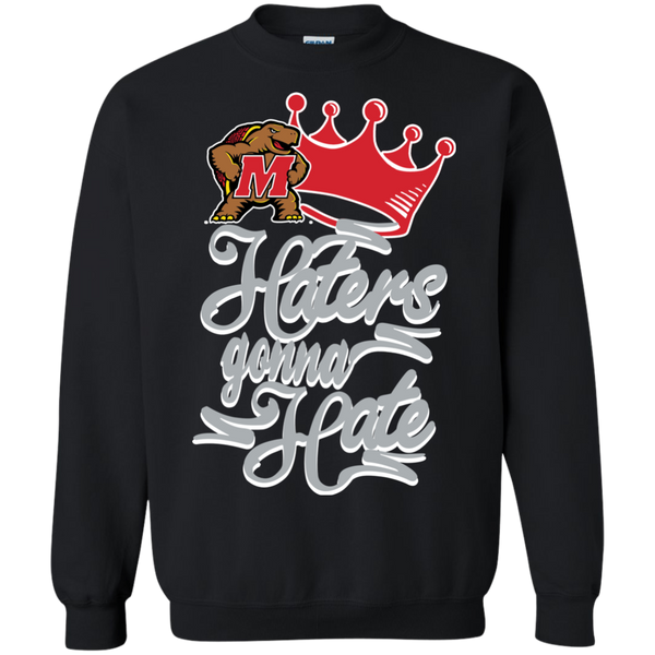 Maryland Terrapins T shirts Haters Gonna Hate Hoodies Sweatshirts