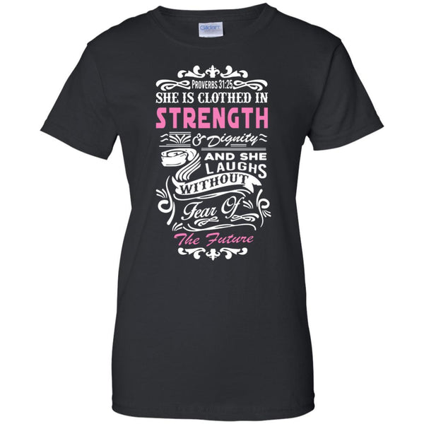 Christian Jesus T shirts She Is Clothed In Strength Hoodies Sweatshirts
