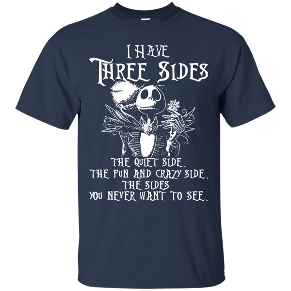 Jack Skellington T shirts Three Sidess I Have Hoodies Sweatshirts