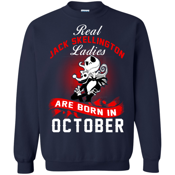 Jack Skellington T shirts Real Jack Skellington Ladies Born In October Hoodies Sweatshirts