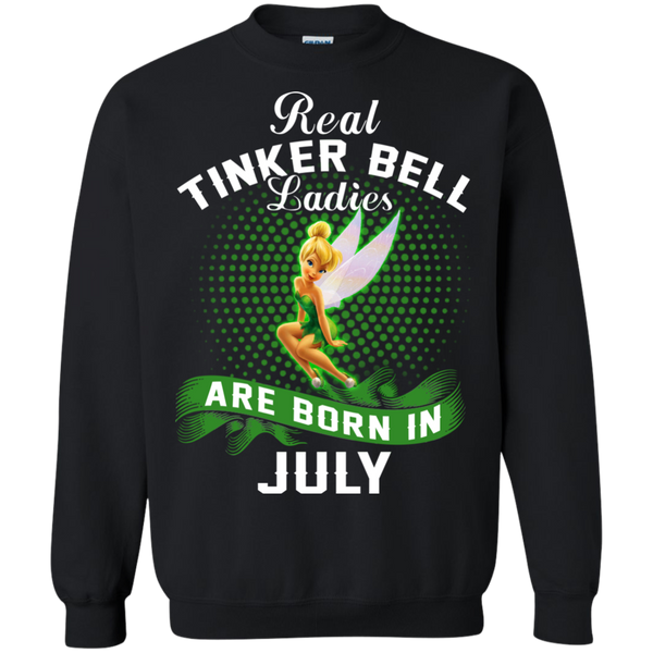 July Tinker Bell T shirts Real Tinker Bell Ladies Are Born In July Hoodies Sweatshirts