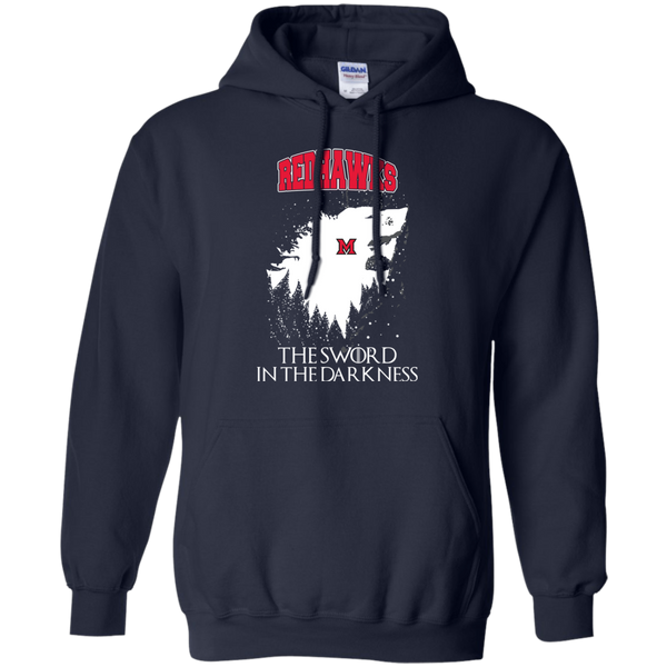 Miami (OH) RedHawks Game Of Thrones T shirts The Sword In The Darkness Hoodies Sweatshirts