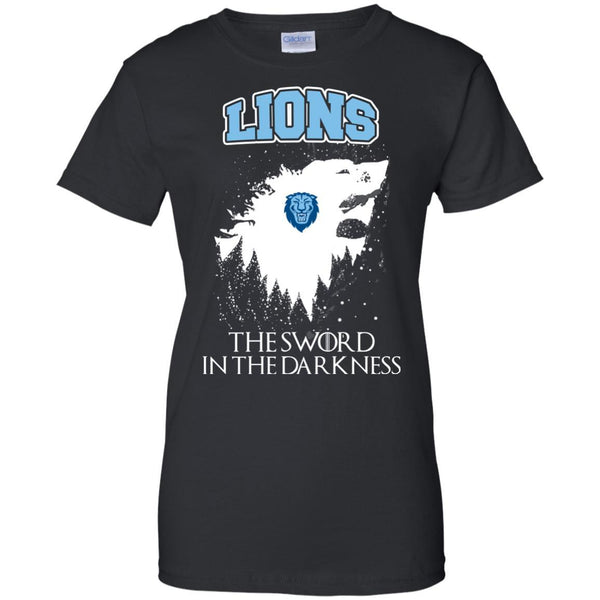 Columbia Lions Game Of Thrones T shirts The Sword In The Darkness Hoodies Sweatshirts