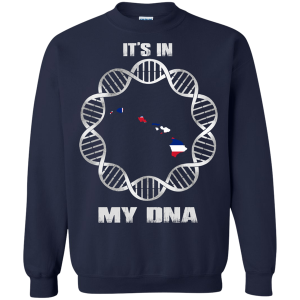Hawaii State T shirts It's In My DNA Hoodies Sweatshirts