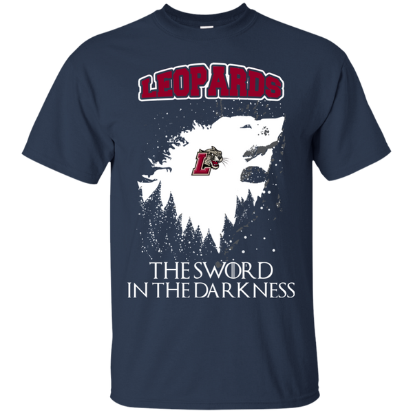 Lafayette Leopards Game Of Thrones T shirts The Sword In The Darkness Hoodies Sweatshirts