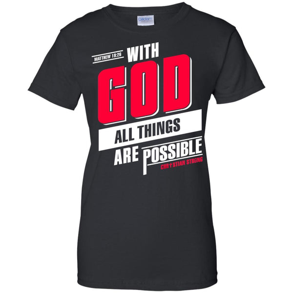 Christian Jesus T shirts With God All Things Are Possible Hoodies Sweatshirts