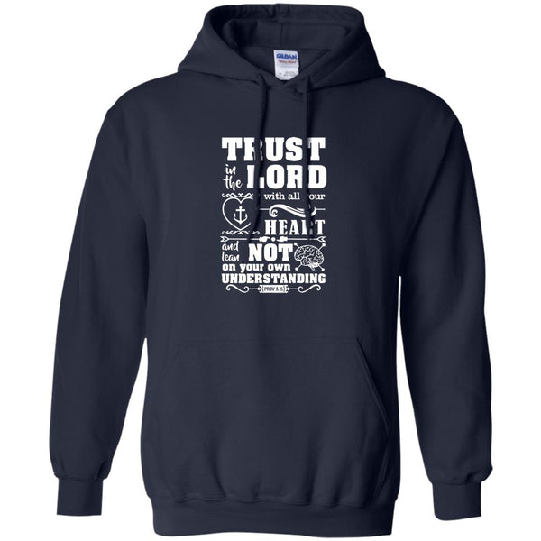 Christian Jesus T shirts Trust In The Lord Hoodies Sweatshirts