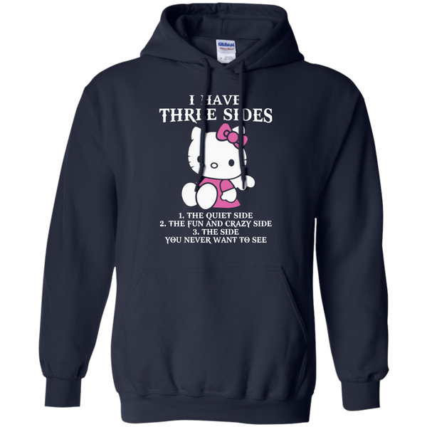Hello Kitty T shirts I Have Three Sides Hoodies Sweatshirts