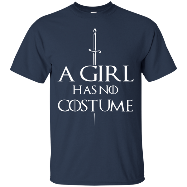 Game Of Thrones T shirts A Girl Has No Costume Hoodies Sweatshirts