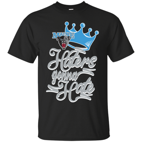 Maine Black Bears T shirts Haters Gonna Hate Hoodies Sweatshirts