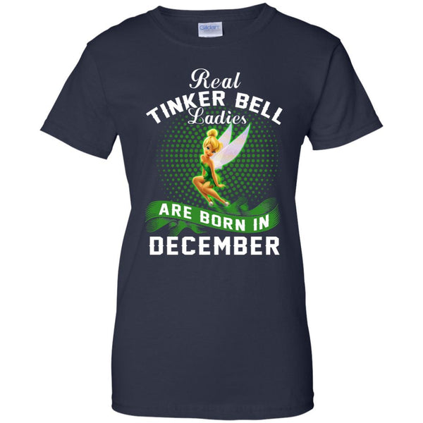 December Tinker Bell T shirts Real Tinker Bell Ladies Are Born In December Hoodies Sweatshirts