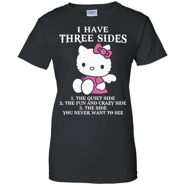 Hello Kitty T shirts I Have Three Sides Hoodies Sweatshirts