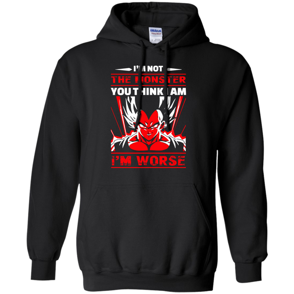 Dragon Ball Z Vegeta T shirts Not The Monster You Think I Am I'm Worse Hoodies Sweatshirts