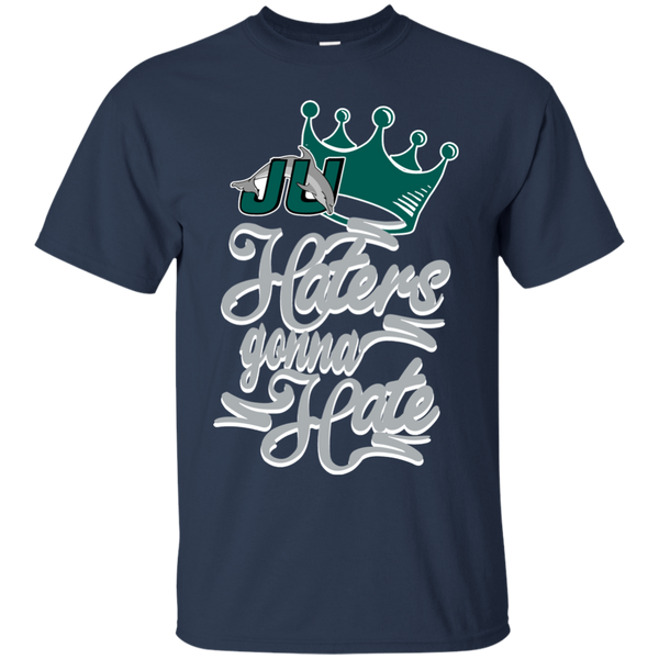 Jacksonville Dolphins T shirts Haters Gonna Hate Hoodies Sweatshirts