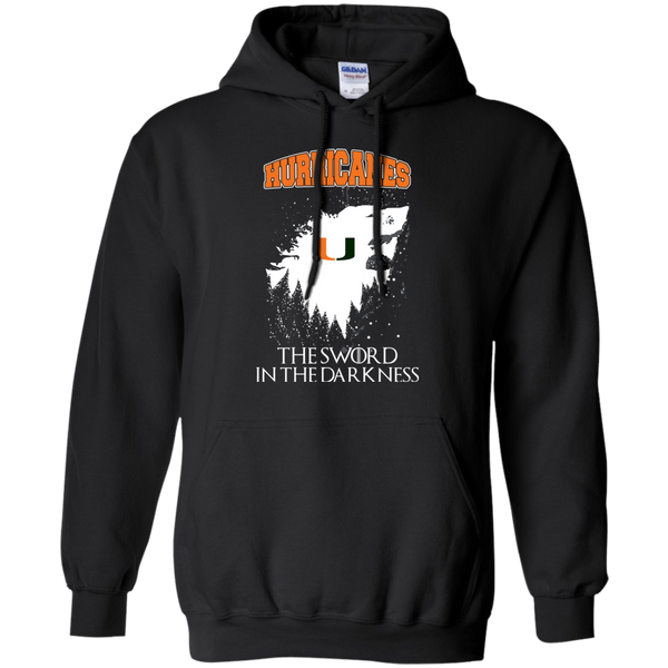 Miami Hurricanes Game Of Thrones T shirts The Sword In The Darkness Hoodies Sweatshirts