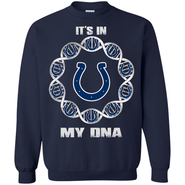 Indianapolis Colts T shirts It's In My DNA Hoodies Sweatshirts