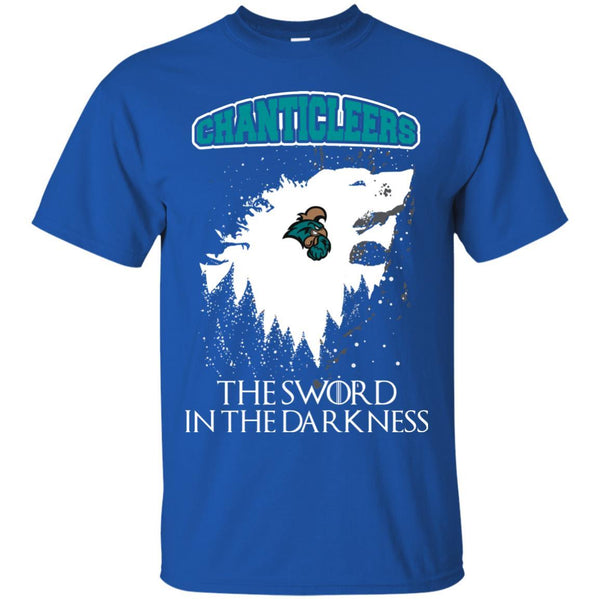 Coastal Carolina Chanticleers Game Of Thrones T shirts The Sword In The Darkness Hoodies Sweatshirts