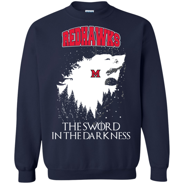 Miami (OH) RedHawks Game Of Thrones T shirts The Sword In The Darkness Hoodies Sweatshirts