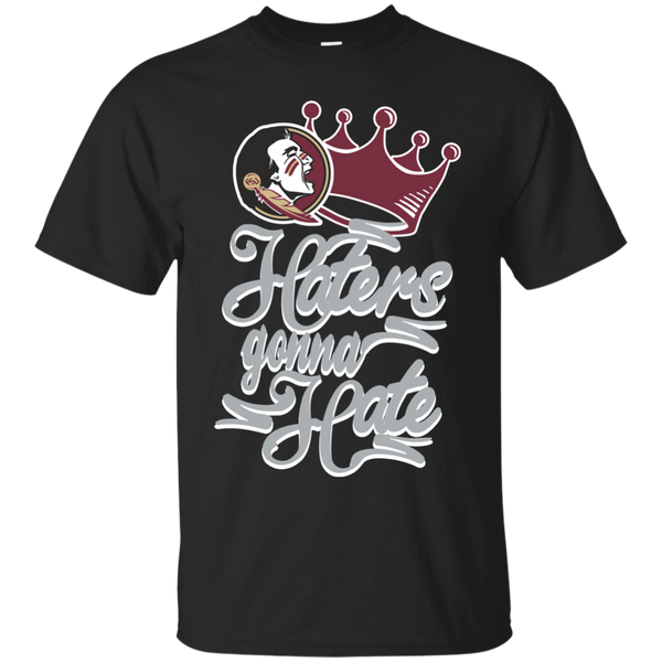 Florida State Seminoles T shirts Haters Gonna Hate Hoodies Sweatshirts