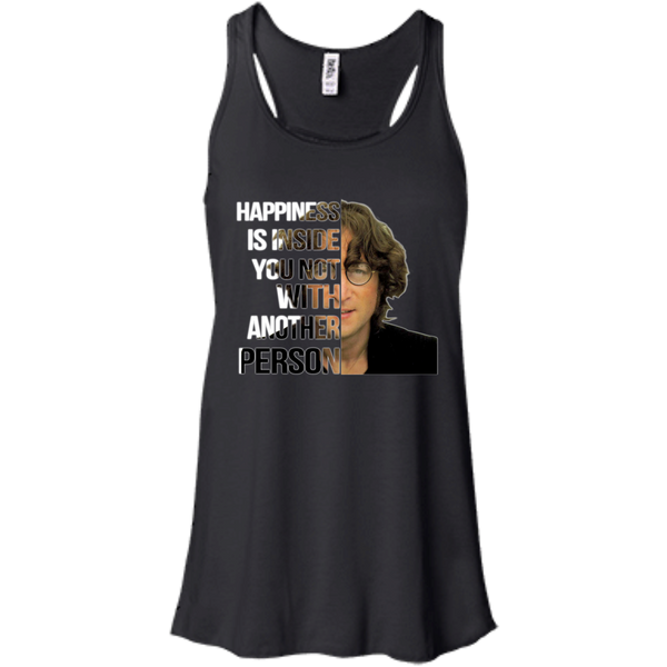 John Lennon T shirts Happiness Is Inside You Not With Another Person Hoodies Sweatshirts