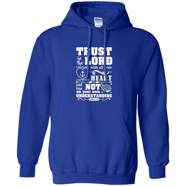 Christian Jesus T shirts Trust In The Lord Hoodies Sweatshirts