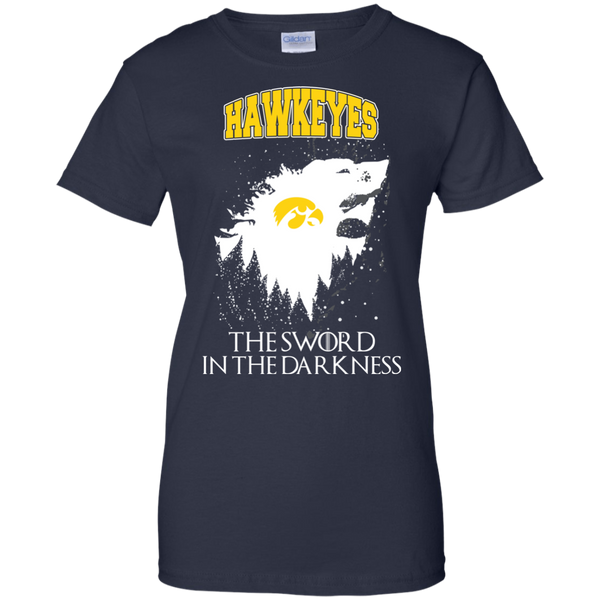 Iowa Hawkeyes Game Of Thrones T shirts The Sword In The Darkness Hoodies Sweatshirts