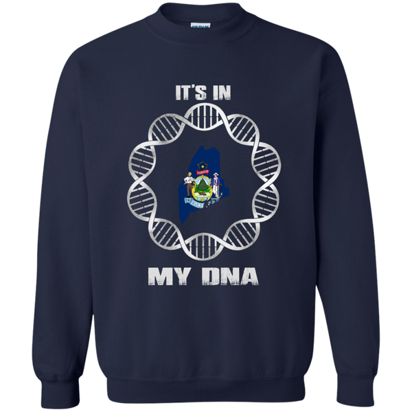 Maine State T shirts It's In My DNA Hoodies Sweatshirts